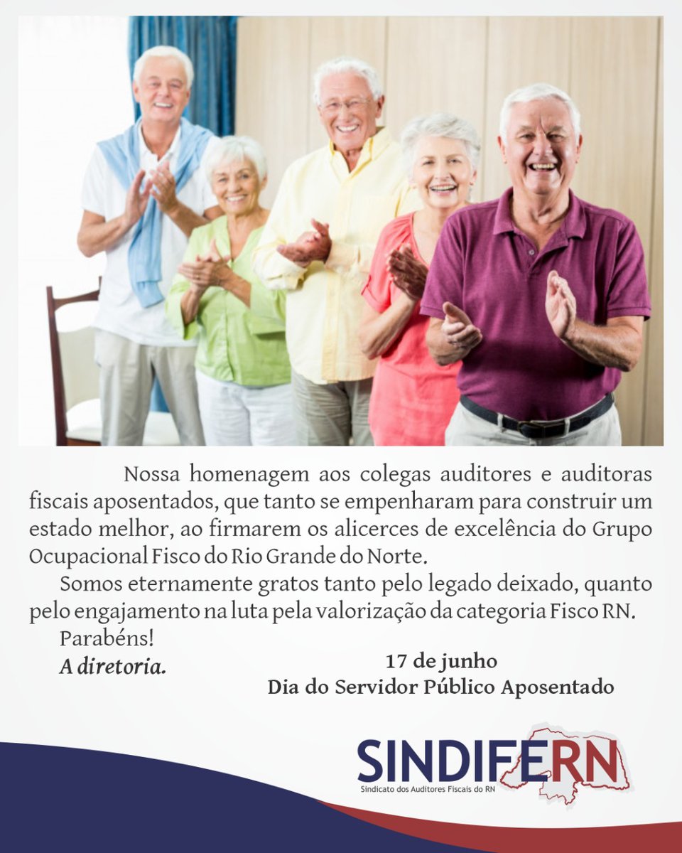 SINDIFERN's tweet photo. 17 de junho - Dia do Servidor Público Aposentado. Homenagem do @SINDIFERN: https://t.co/OpWXmTxjZF