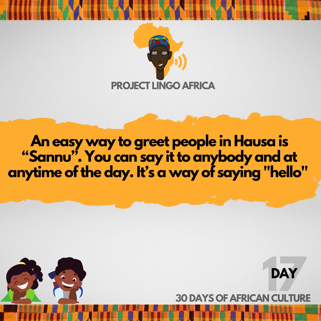 Projectlingoaf's tweet photo. Day 17
The most popular Hausa word is probably Sannu. Greet your Hausa Friends today in Hausa and put a smile on their faces.
#30daysofAfricanCulture
#projectlingo
#Hausaculture https://t.co/xD8pXyPKO2