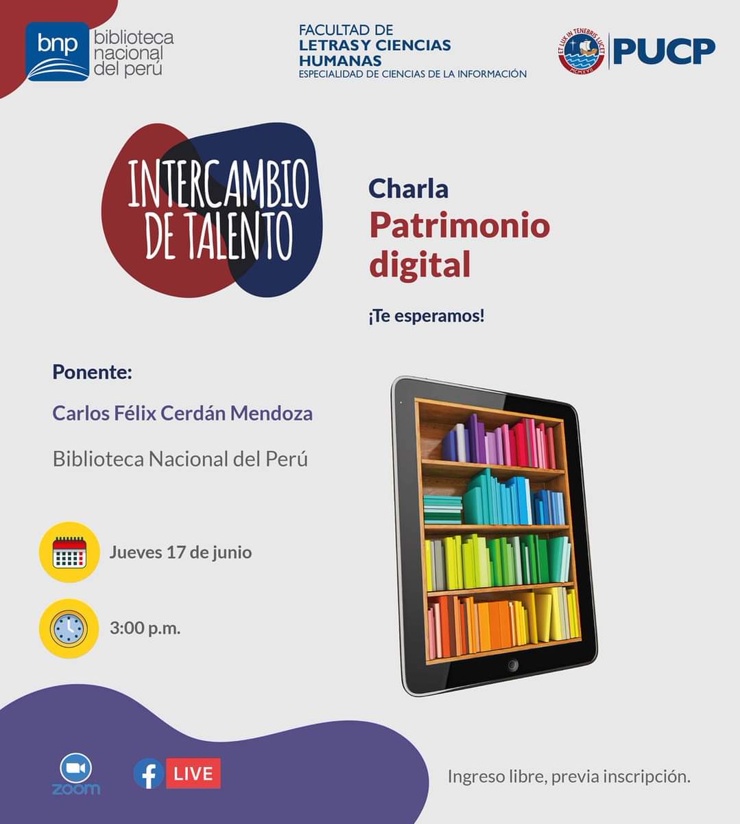 ccii_pucp's tweet photo. En el marco del convenio de colaboración interinstitucional celebrado entre nuestra especialidad y la @BibliotecaPeru, invitamos al público a la charla "Patrimonio digital", a cargo de Carlos Félix Cerdán Mendoza #BNP. 

📆 Jueves 17 de junio - 3 p.m. https://t.co/b259lctg7i