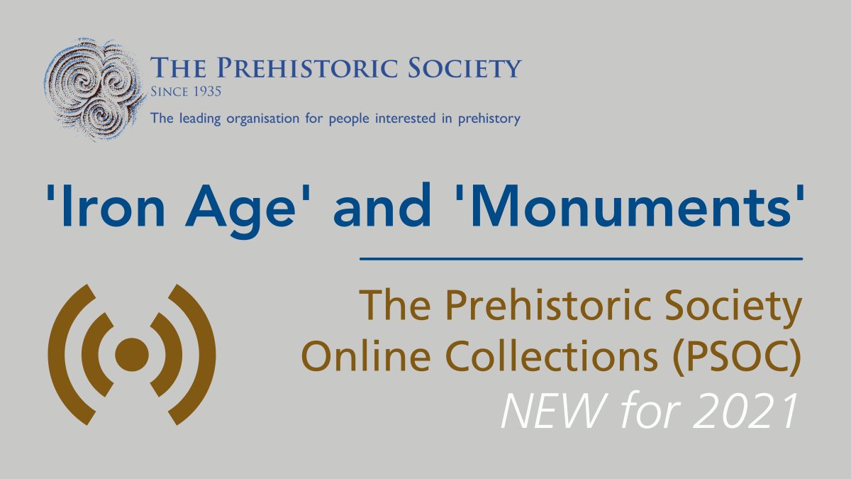 To celebrate #Europa2021, @PrehistSociety has published two new Online Collections: one on the #IronAge period, and a second on the #monuments of the Iron Age. Four of these papers will be free to download across the conference week (18-25 June): ➡️🔎 ow.ly/L7bC50FcnXq