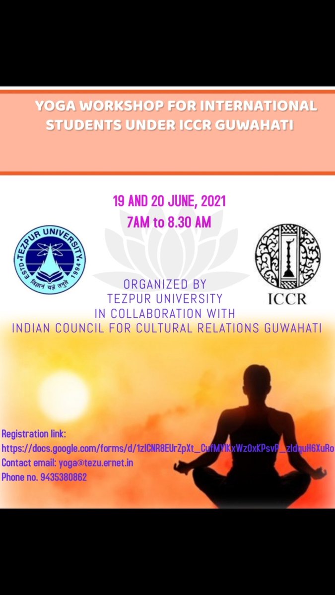 On the occasion of 07th #InternationalYogaDay @TezpurUniv in collaboration with @ICCR_Guwahati is organising an online #YogaForWellness  workshop for #ICCR  scholars on 19th & 20th of June, 2021.

@ICCR_Delhi @PPise2014 @Makhaba_Ntsielo @SoaresPitagoras @NKafesu @VictoriaGandan2