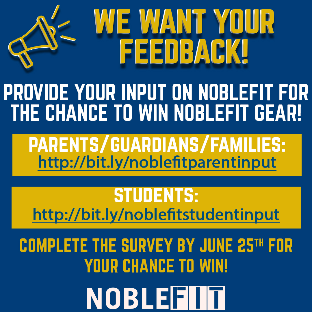BeNobleSchools's tweet photo. Noble Schools students and families, NobleFit wants your feedback! Fill out the survey and you will automatically be entered for a chance to win some NobleFit gear!

Parent/Guardian Survey - https://t.co/XQpscORmbE

Student Survey - https://t.co/XQsWxbe0m1 https://t.co/Mt39M6mfb3