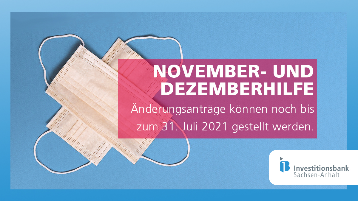 ib_lsa's tweet photo. Bis zum 31. Juli können noch Änderungsanträge zur November- und Dezemberhilfe eingereicht werden. Mehr Infos erhaltet Ihr hier 👉 https://t.co/DC2CTt5ipS
#ib_lsa #corona #novemberhilfe #dezemberhilfe #coronahilfe #sachsenanhalt #LSA @mwsachsenanhalt @sachsenanhalt https://t.co/cAuPQGJR9m