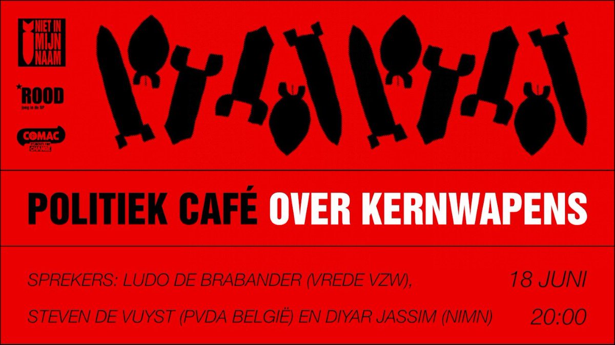 📣MORGEN: De les die je nooit kreeg over kernwapens. 📣

Met <a href="/Ludodb/">Ludo De Brabander</a> , <a href="/DeVuystSteven/">Steven De Vuyst</a> en ons actieteam. 

Te volgen via onze Facebook-pagina, of die van <a href="/Comac_Belgium/">Comac</a> en <a href="/ROODjong/">ROOD, Socialistische Jongeren</a>. 

Kom vanaf 20:00 kijken en stel je vragen live in de chat!