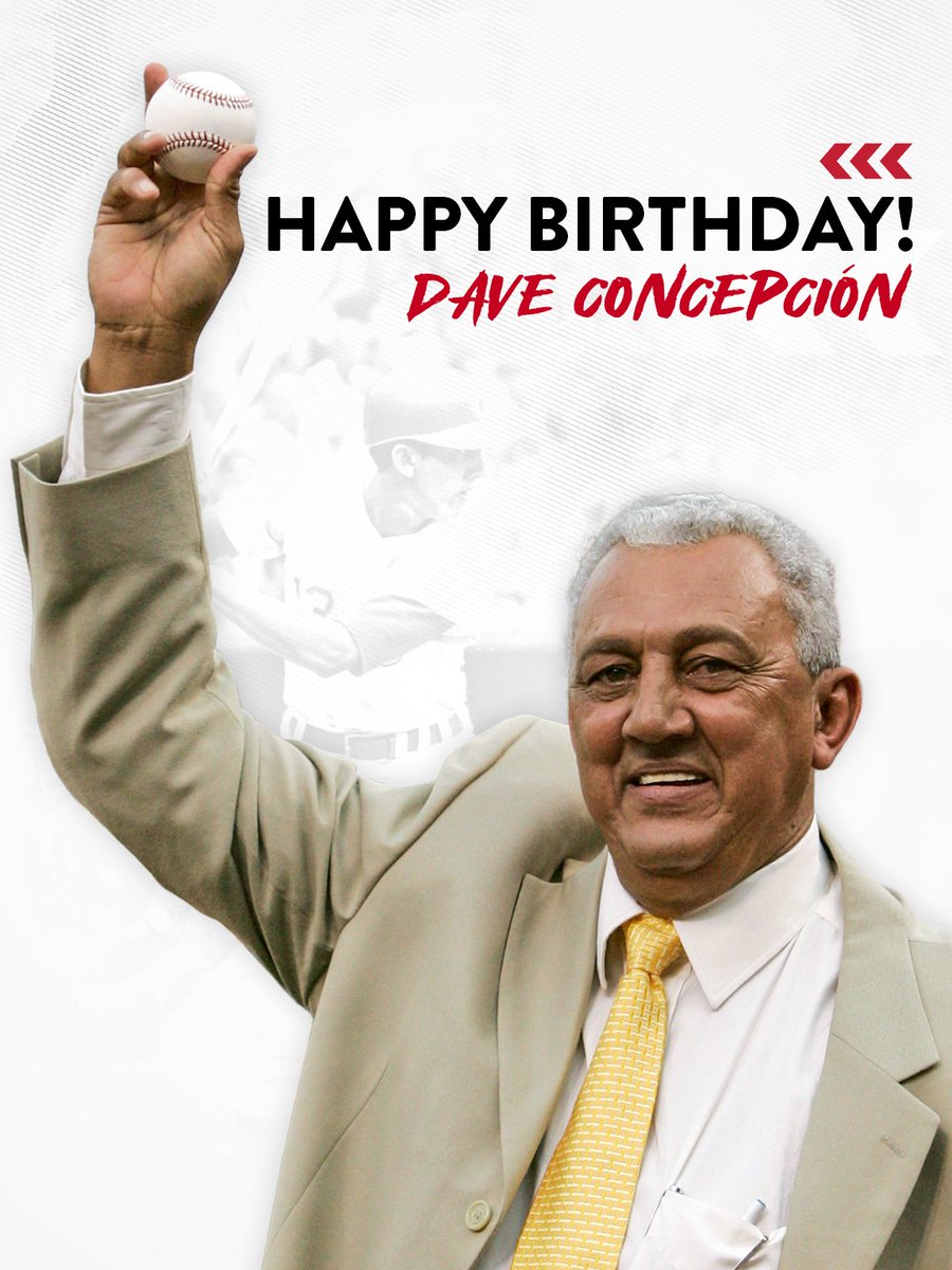 Happy 73rd birthday to Reds Hall of Famer Dave Concepción! 🎂 #BigRedMachine