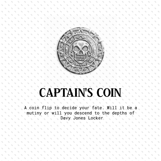 🏴‍☠️ Ahoy mateys. 
🏴‍☠️ Captains coin is live and ready for you to plunder your BOOTY. 0.5 BOOTY will it be head or tails?

✅ Win heads or tails to become captain
✅ Captains takes all lost BOOTY

games.piratedice.xyz

#poylgon #yieldfarm #minigame #ethereum #defi
