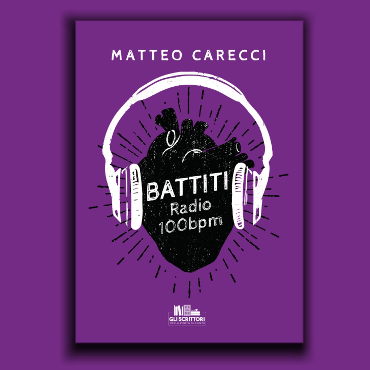 EdGliScrittori's tweet photo. #nuoveuscite In uscita il 24 giugno “Battiti. Radio 100 bpm” di Matteo Carecci (collana @EdGliScrittori #PubMe
Vi immaginate quanto sarebbe bello se esistesse una #radio sintonizzata direttamente sui battiti del nostro #cuore? #ticonsigliounlibro https://t.co/SptPflUpzD