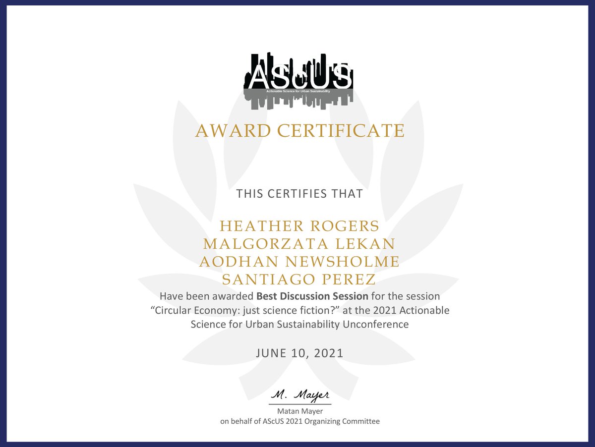 Cresting official (@crestingitn) on Twitter photo <a href="/crestingITN/">Cresting official</a> WP4 team (<a href="/HeatRogers/">Heather Rogers</a> @ajiacoloco694 <a href="/g_lekan/">Małgorzata Pusz (née Lekan)</a> and Aodhan Newsholme) have been awarded for the Best Discussion Session ('#Circulareconomy: just science fiction?') during the 2nd Actionable Science for Urban #Sustainability (#AScUS2021) #unconference <a href="/crestingITN/">Cresting official</a> WP4 team (<a href="/HeatRogers/">Heather Rogers</a> @ajiacoloco694 <a href="/g_lekan/">Małgorzata Pusz (née Lekan)</a> and Aodhan Newsholme) have been awarded for the Best Discussion Session ('#Circulareconomy: just science fiction?') during the 2nd Actionable Science for Urban #Sustainability (#AScUS2021) #unconference