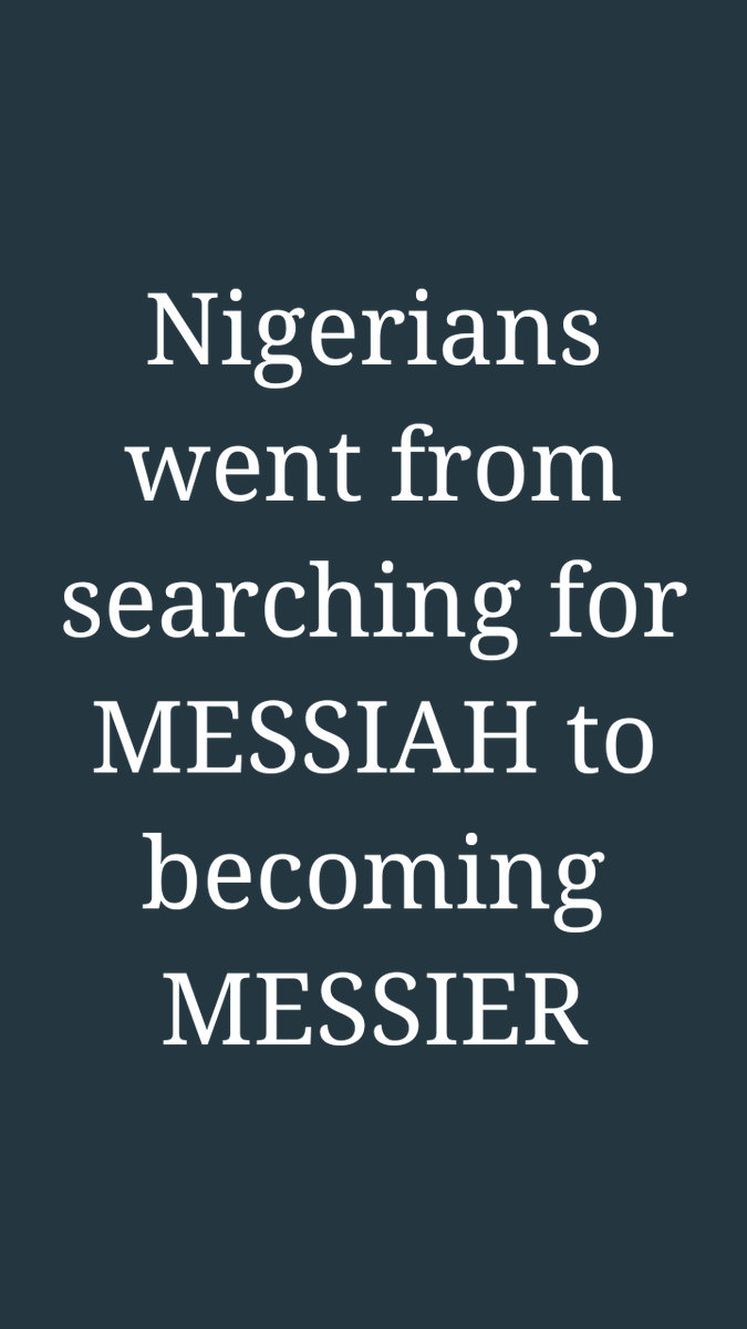 edoyakulo's tweet photo. Nigerian 🇳🇬 should end the search for a MESSIAH before things get MESSIER.
We only need to work on a framework of governance that promotes Probity, accountability and consequence for actions and inactions #PACai https://t.co/RMD0sZQkIb