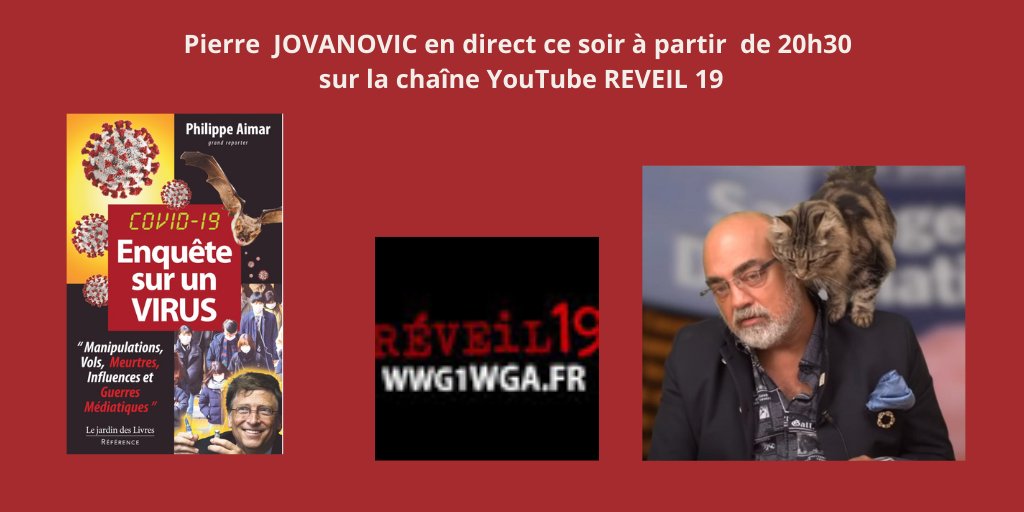 EdJardinLivres's tweet photo. Retrouvez ce soir à 20h30 en direct @pierrejovanovic avec Réveil 19 sur leur chaîne YouTube pour le livre de  @AimarPhilippe

https://t.co/hqFIYArlw5

#Covid_19 
#PassSanitaire 
#FauciGate 
#Raoult
#VaccinationCovid 
#pandemic 
#BillGates https://t.co/eVm46uO3zG