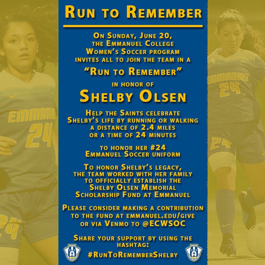 ECWSOC's tweet image. This Sunday, join us as we honor the life of Shelby Olsen.

Help honor her legacy by participating in our “Run to Remember” - We’re excited to announce the creation of the Shelby Olsen Memorial Scholarship

Donate to the fund at emmanuel.edu/give 

#RunToRememberShelby