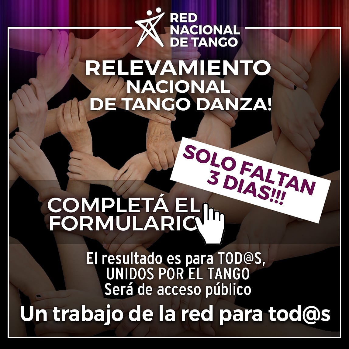 rednac_tango's tweet photo. SOLO FALTAN 3️⃣ DÍAS
Seguimos con el Relevemiento‼️

*SI SOS PARTE DEL TANGO EN ALGÚN SECTOR* 
👇Completá el formulario👇
https://t.co/hG6hYqzXUp

📶Entre tod@s sabremos cuántos somos y dónde estamos en todo el país!! https://t.co/g0aBTv3F7k