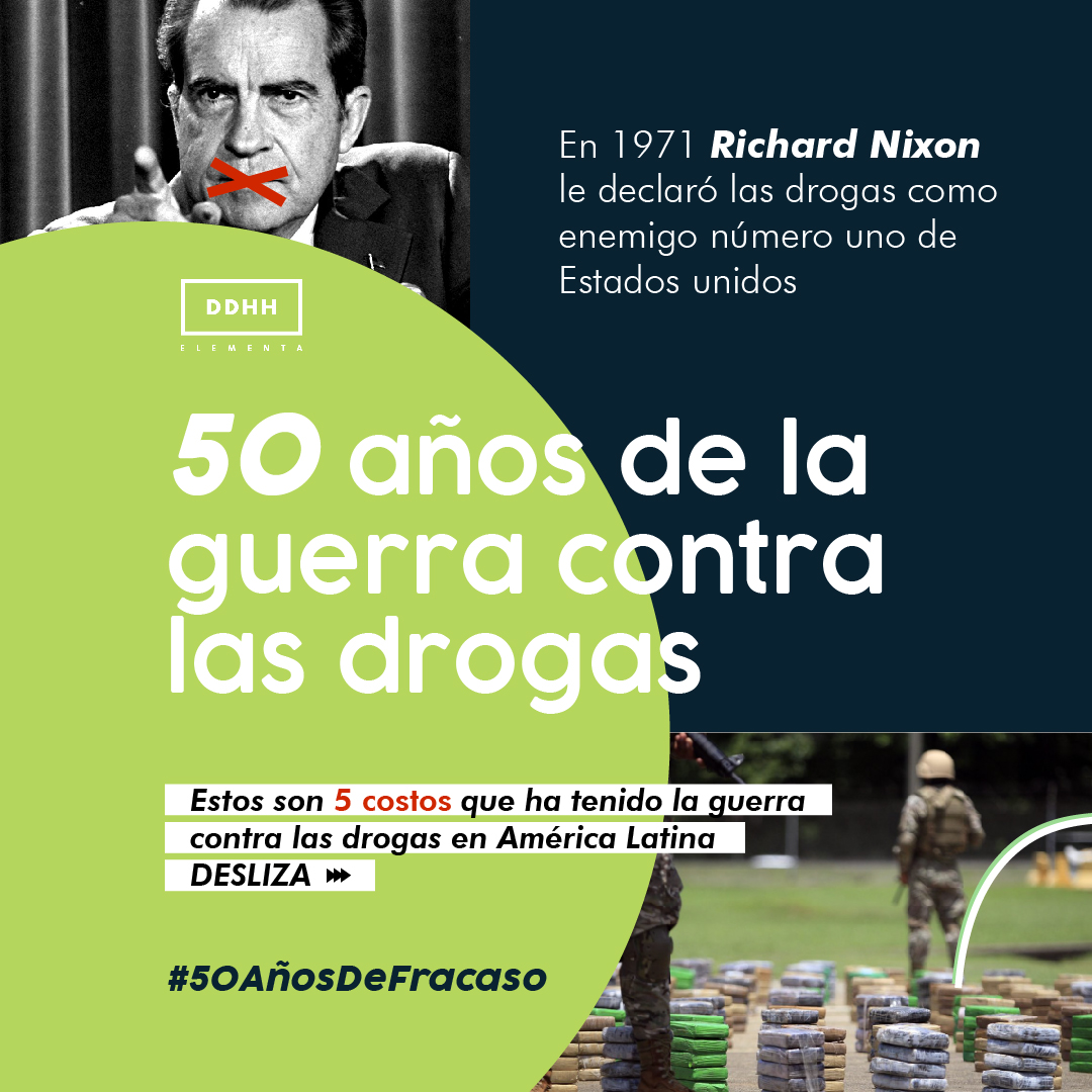 ELEMENTADDHH's tweet photo. Se cumplen #50AñosDeFracaso de la guerra contra las drogas. En 1971 Richard Nixon, presidente de #EEUU🇺🇸, declaró las drogas como enemigo público número 1️⃣ del país. Las políticas desencadenadas han afectado fuertemente a los países de América Latina. 

Abrimos ��con 5 costos 👇 https://t.co/o27F9lu6cG