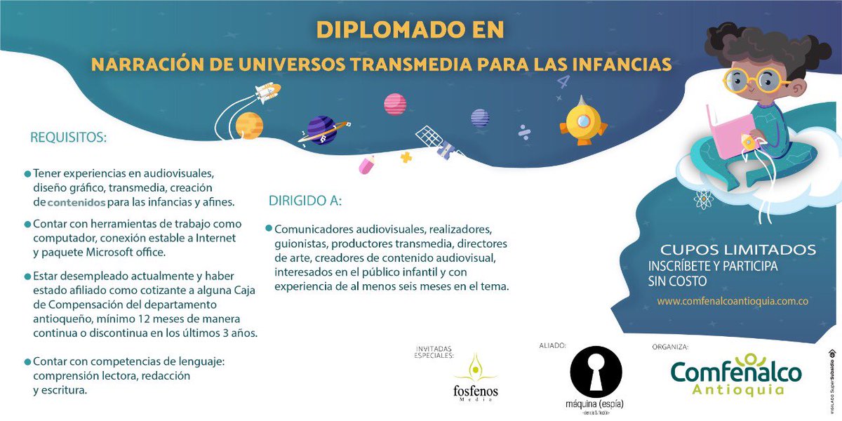 ¡Tenemos una súper invitación para ti! 🤩🎬 Si vives en Antioquia, tienes conocimiento audiovisual, estás desempleado y quieres aprender de #Transmedia, ¡inscríbete a este diplomado sin costo! bit.ly/3gJZ945 🎨

Invita: <a href="/ComfenalcoAnt/">Comfenalco Antioquia</a>, <a href="/Maquinaespia/">MáquinaEspíaFicción</a> y <a href="/fosfenos_media/">fosfenos media</a>