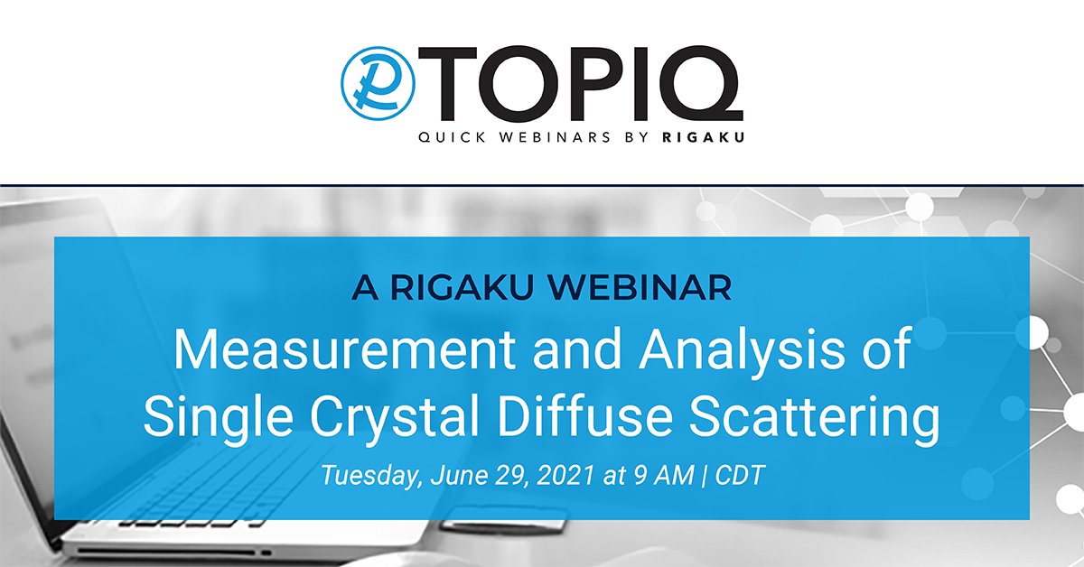 rigaku's tweet image. This workshop introduces the concept of #diffusescattering and includes measurement &amp;amp; analysis using a fast method based on the three dimensional difference pair distribution function. It will start from the basics.

Join here: ow.ly/ulmp50FbRRi

#crystallography #workshop