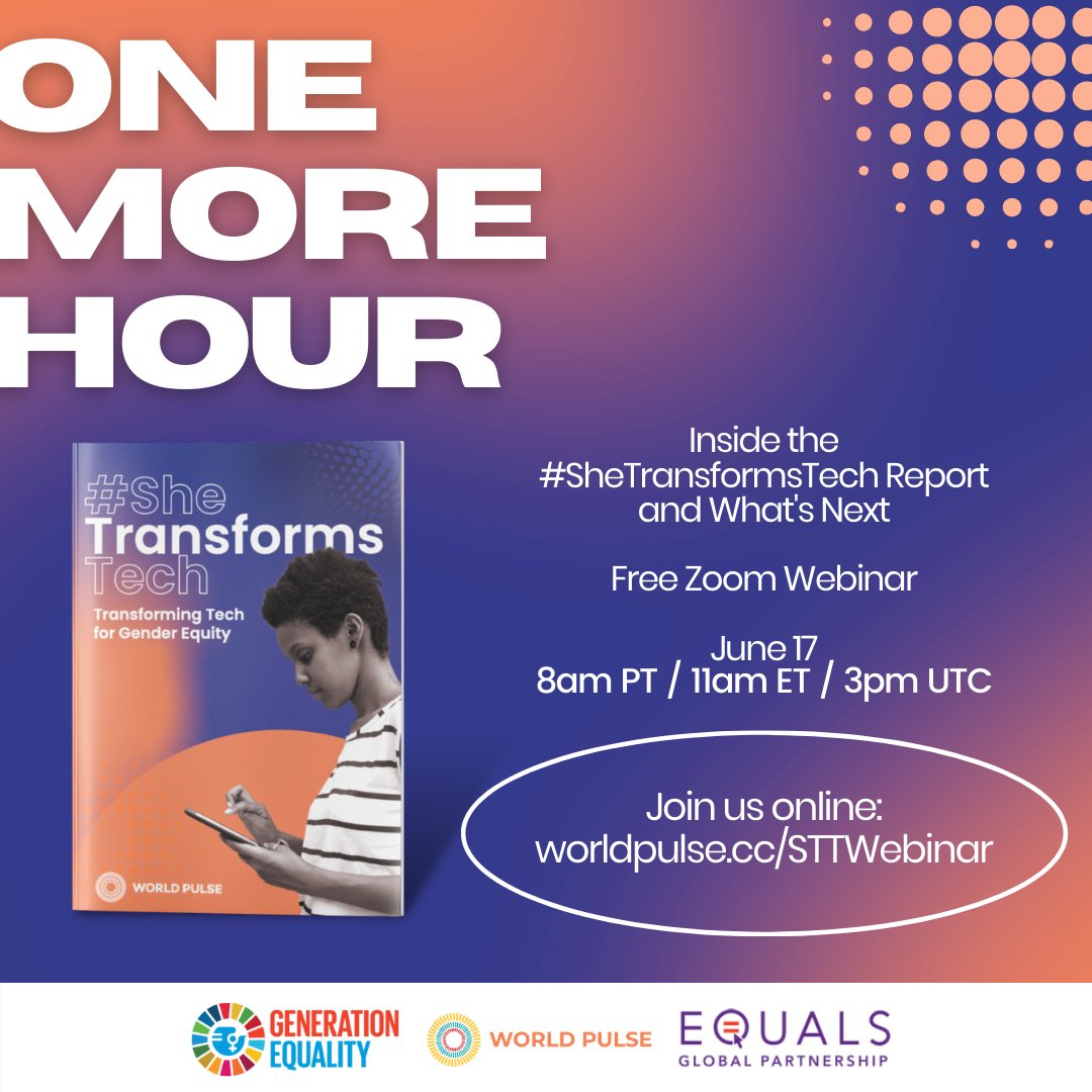 WorldPulse's tweet photo. The "Inside the #SheTransformsTech Report and What's Next" webinar, co-hosted by @UN_Women #GenerationEquality and @equals,  is starting soon! If you haven't registered yet, join us in ONE HOUR at 3pm UTC, save your seat: https://t.co/pxQiBhR9Ig

#TechForEquality https://t.co/WmmO6UCZTq