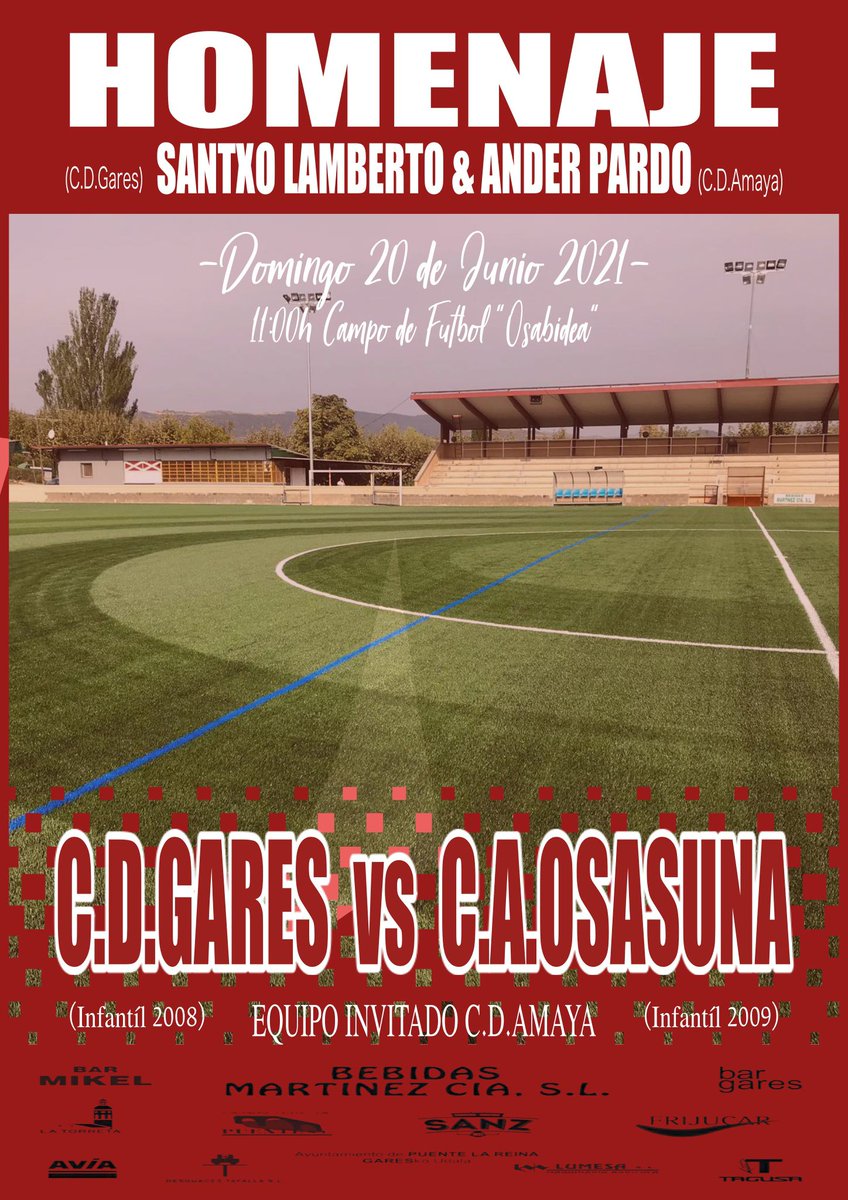 HOMENAJE - SANTXO LAMBERTO &amp; ANDER PARDO

Domingo 20 de junio a las 11.00h en Osabidea.

#CDGares VS <a href="/CAOsasuna/">CAOsasuna</a>. Invitado también el <a href="/FutbolAmaya/">C.D. Amaya</a>.