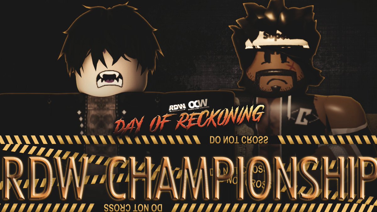 RDWRBLX's tweet photo. OCW x RDW: Day of Reckoning || June 19th, 2021

@ChrisApoth vs. @JustDewIt10 

The Divine Rumble rematch shall commence! Chris Apoth will take on D Pain for the RDW Championship once more!

Will they have a 5 star classic like last time? Who will walk home with the RDW Title? https://t.co/kf9OZsnW0k