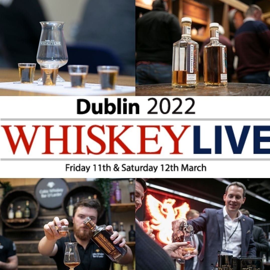 WHISKEY LIVE DUBLIN WILL BE BACK FOR MARCH 2022! Our two day event will take place on Friday 11th and Saturday 12th of March and this time around we're moving to a BIGGER venue, the RDS Simmonscourt (Hall 1). 

Tickets €44 (excl. booking fee)

Buy Now:
whiskeylivedublin.com/tickets.html