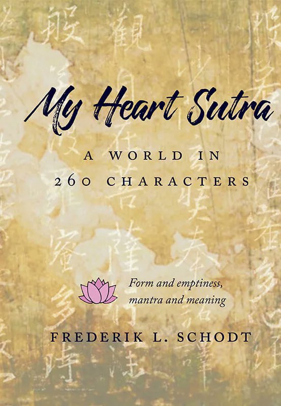 Cover of Frederik L. Schodt's My Heart Sutra