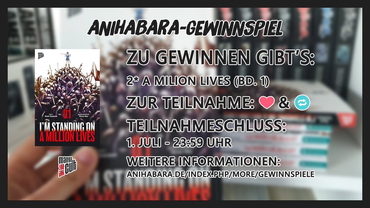 anihabara_de's tweet photo. ++ Gewinnspiel ++
Noch unentschlossen? Macht euch doch selbst einen Eindruck! Mit freundlicher Unterstützung von @MangaCult verlosen wir 2 x Band 1 von »I’m Standing on a Million Lives« – zur Teilnahme: ♥️ &amp; 🔁
Viel Glück! 🍀 https://t.co/3dsggqUD4Y
