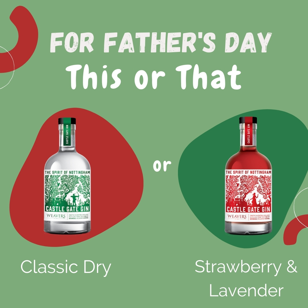 Stuck for a Father's Day gift?  We have This or That!  Both are delicious, just depends if the person you have in mind prefers a classic dry or fruity!  ⁠Both are infused with acorns and passion.⁠
⁠weaverswines.com/castle-gate-gin⁠
#fathersday #castlegategin  #nottingham #gin
