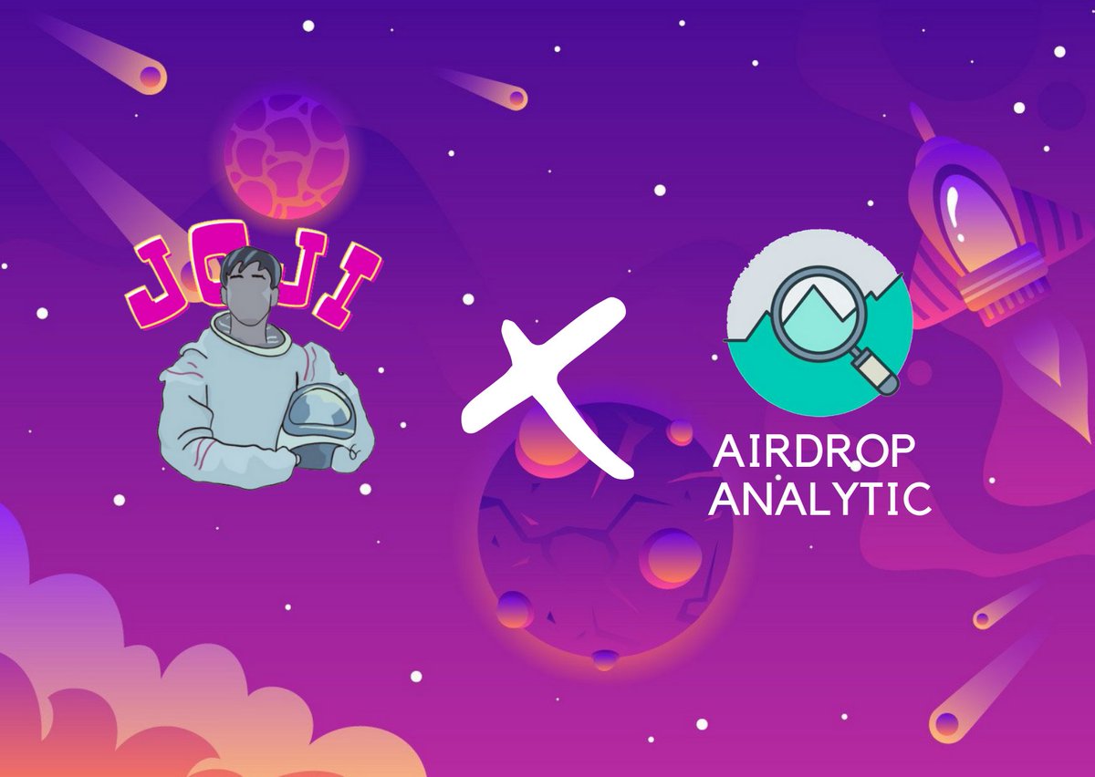 We have cooperated with AIRDROP ANALYTIC. Thank you for supporting us!

⚙️Post link: t.me/AirdropAnalytic
🌐Our website: nftjoji.finance

✨ The airdrop will end on June 20th, distribution on June 25th
🧁 $JOJI will be listed on Pancakeswap on June  22nd 13:00 (UTC+0)