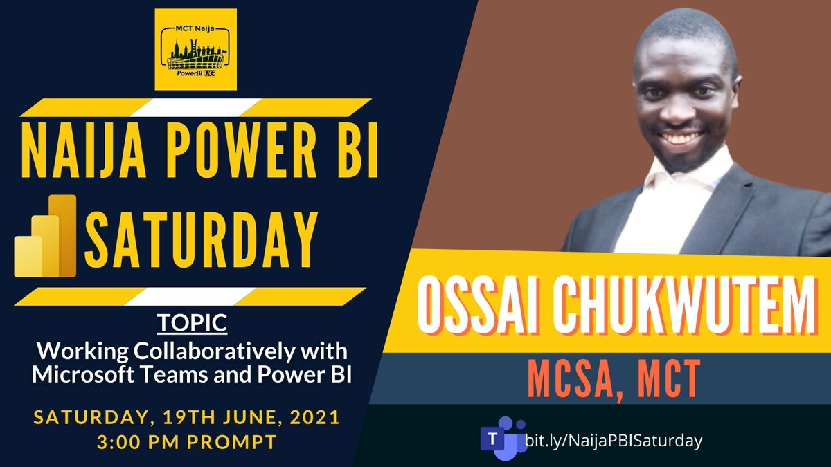 Join us this week @ NAIJA POWER B.I SATURDAY, where OSSAI CHUKWUTEM (MCT, MCSA) will show how to work Collaboratively with Microsoft Teams and Power BI.

Topic: Working Collaboratively with Microsoft Teams and Power BI.

Date: Saturday 19th June, 2021
Time: 3 PM WAT
<a href="/alliewiz13/">Allie Thompson</a>