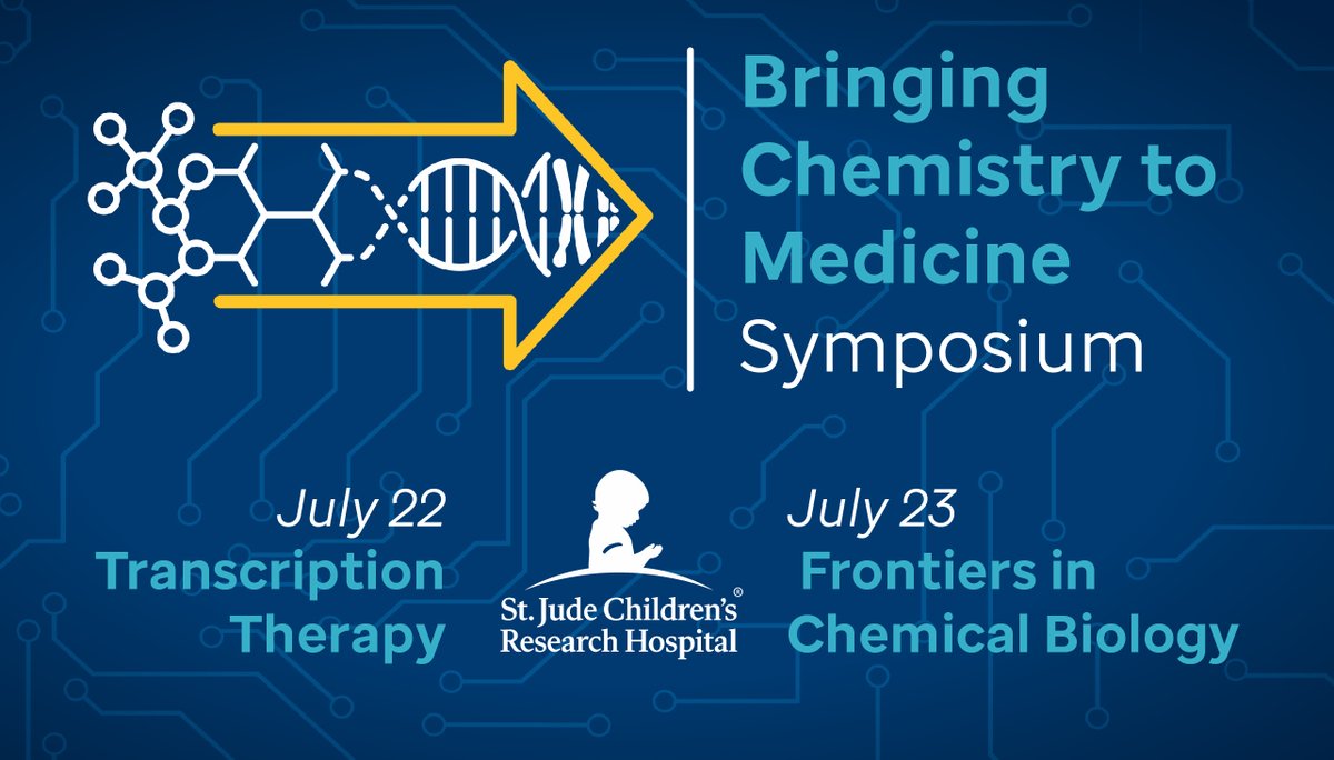 St. Jude Research (@stjuderesearch) on Twitter photo Join us July 22-23 for the virtual Bringing Chemistry to Medicine Symposium featuring thought leaders in areas spanning therapeutic regulation of transcription & chromatin, computational biology, and chemical biology. View speakers: ow.ly/661u50FbTSP #TranscriptionTherapy Join us July 22-23 for the virtual Bringing Chemistry to Medicine Symposium featuring thought leaders in areas spanning therapeutic regulation of transcription & chromatin, computational biology, and chemical biology. View speakers: ow.ly/661u50FbTSP #TranscriptionTherapy