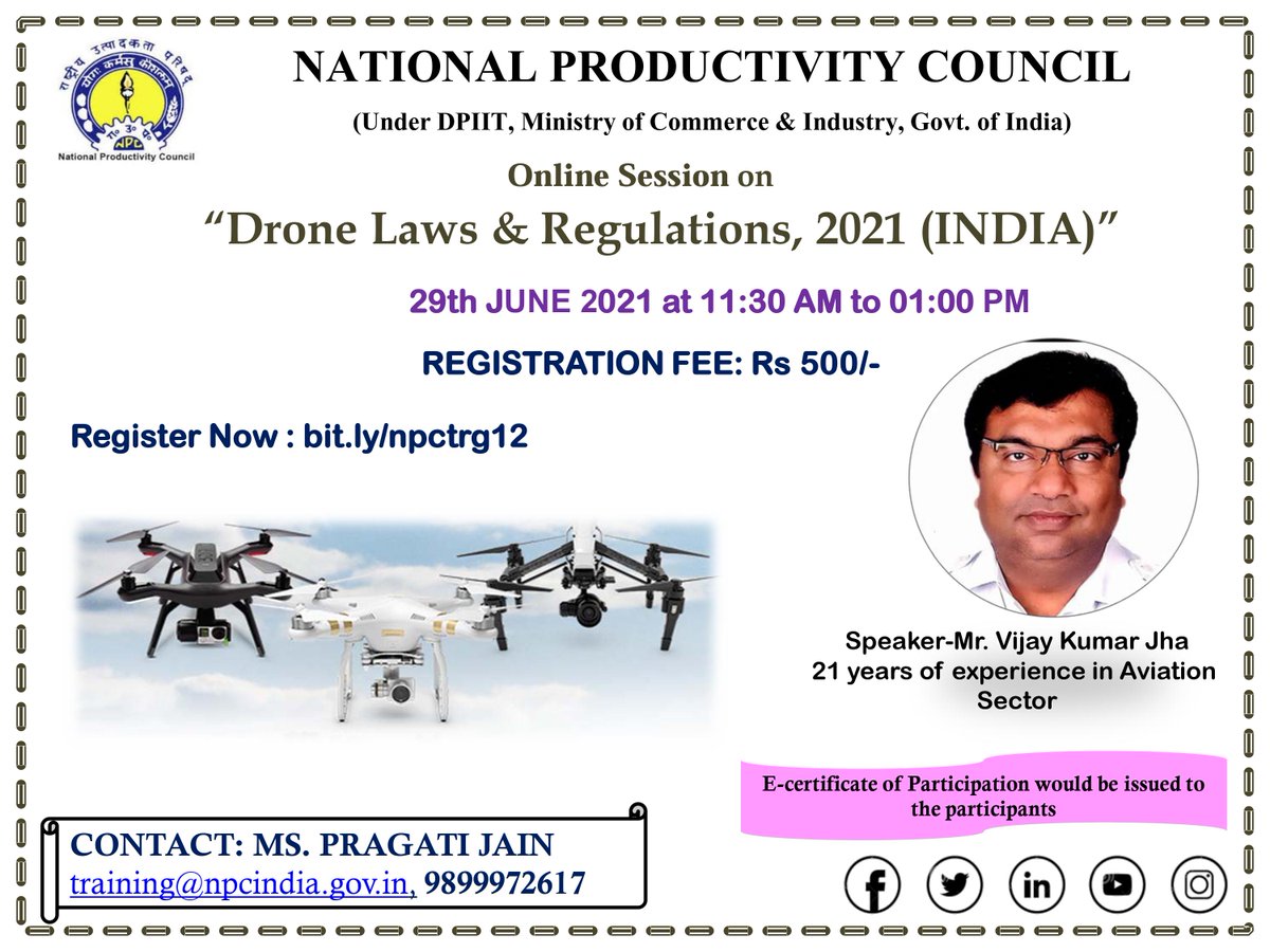 Do you need a license to fly a drone? To have your answers join <a href="/NPC_INDIA_GOV/">NPC INDIA</a> online session on "Drone Laws and Regulations, 2021 (INDIA)"
Date &amp; Time: 29-06-2021 (11:30 AM to 01:00 PM)
To Register: npcindia.gov.in/NPC/User/webin…
Fee: Rs 500/-
<a href="/IITKanpur/">IIT Kanpur</a> <a href="/iitroorkee/">IIT Roorkee</a>  <a href="/iitdelhi/">IIT Delhi</a>