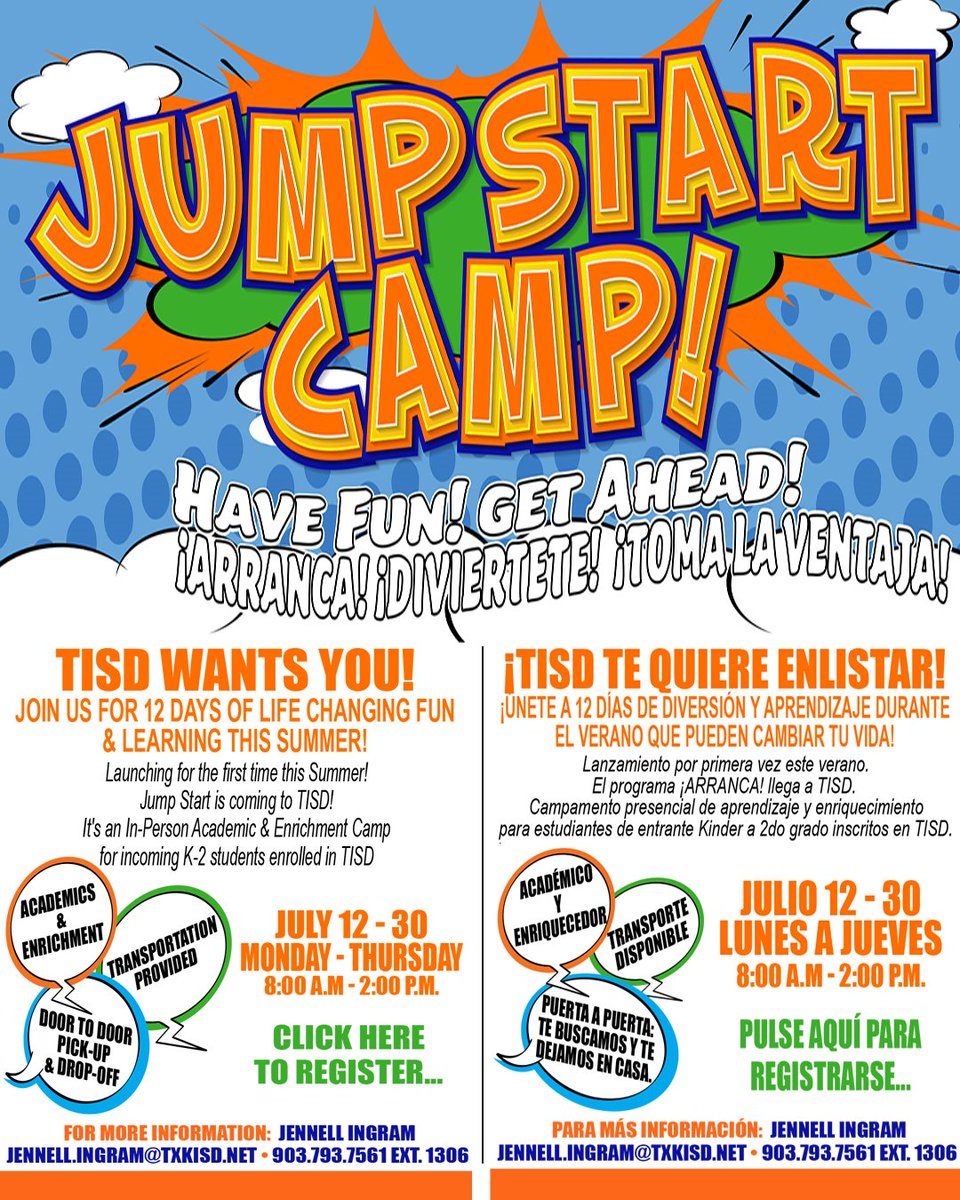 JUMP START CAMP! HAVE FUN! GET AHEAD! Open to incoming K-2 students enrolled in TISD. July 12-30. An In-Person Academic &amp; Enrichment Camp full of Fun &amp; Learning. FREE! Transportation Provided! Click on Link to Register...txkisd.net/forparents/jum…