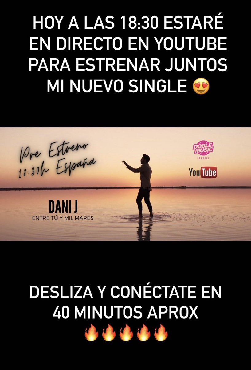 OficialDaniJ's tweet photo. Nos vemos a las 18:30🇪🇸 aquí 👉🏼 https://t.co/FOFmMtoQQH para ver juntos el estreno de mi nuevo single! 🔥🔥 https://t.co/9or6p55Nbq