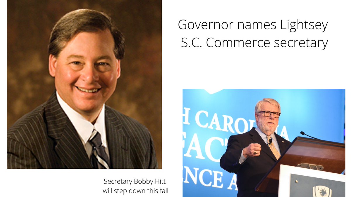 SCMFG's tweet image. BREAKING: Gov. Henry McMaster has named former telecom exec Harry M. Lightsey III as the replacement for Commerce Secretary Bobby Hitt, who served as the top economic development executive for SC for more than 10 years. Hitt steps down in the fall.
-->bit.ly/scbizbn20210617