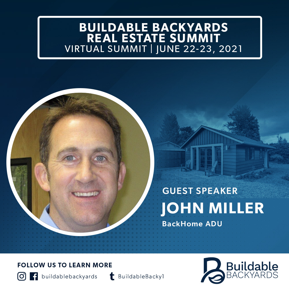 BuildableBacky1's tweet image. We&apos;ve got some amazing speakers for Session 2 of #BuildableBackyards! This session is titled: 
West Coast Partnerships in Practice
Time: June 22, 2021 -  2:30-3:30pm ET

First Up: 
John Miller of BackHome ADU!


To sit in on this session and others, register today! #adu