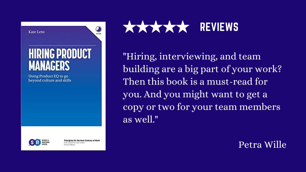 Kate Leto | Hiring Product Managers: Using Product EQ to go beyond culture and skills: buff.ly/3tXKDem