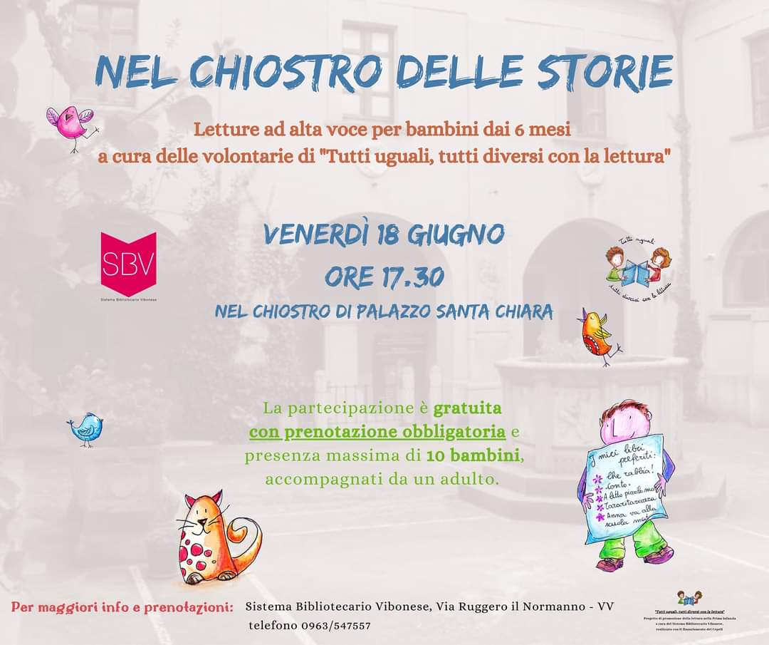 Vi aspettiamo venerdì 18 giugno alle ore 17.30 nel chiostro di Palazzo Santa Chiara (Sistema Bibliotecario Vibonese ) per una scorpacciata di storie! 📚

P.S. Non dimenticate di portate con voi la mascherina 😉
VI ASPETTIAMO!❤

#bambini #NelChiostroDelleStorie #LettureAdAltaVoce