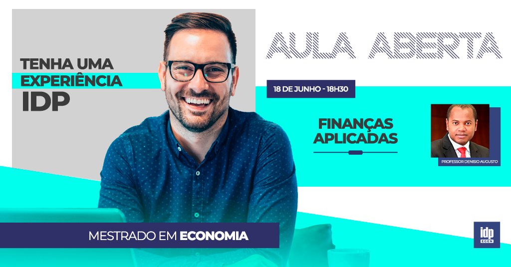 Participe amanhã da nossa aula experimental do Mestrado em Economia sobre "Finanças Aplicadas" 📈

Se você tem interesse em realizar o nosso mestrado e quer ter  uma experiência, essa é a oportunidade.

👉 Inscreva-se: idp.edu.br/mestrado/profi…

#sejaIDP #EGEN #mestrado