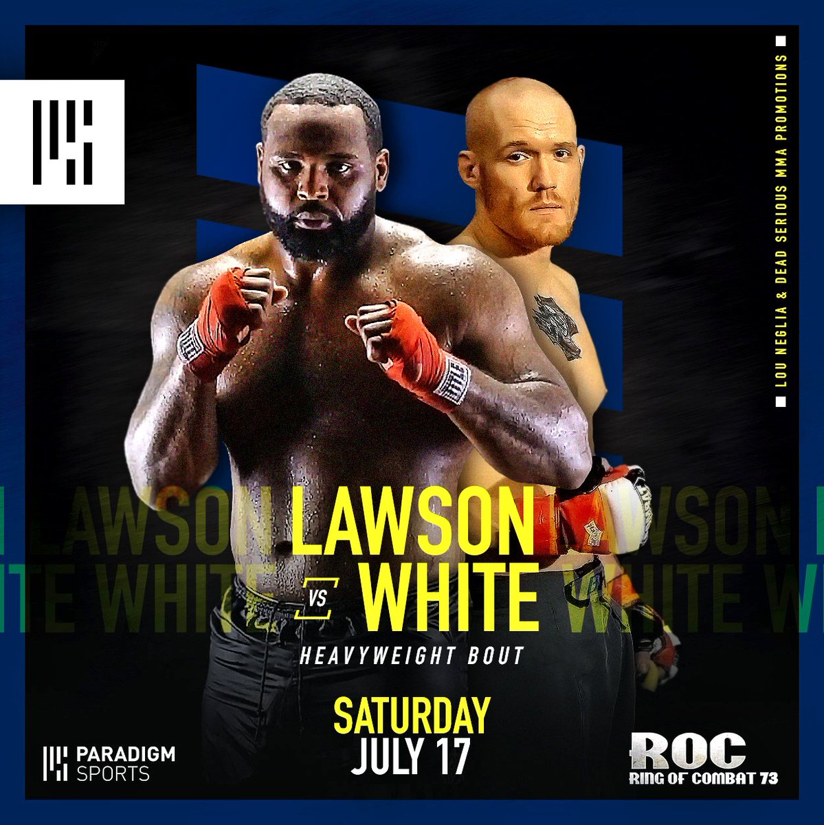 ParadigmSports's tweet photo. It’s official. Jimmy Lawson will face David White in a heavyweight bout on July 17 at Ring of Combat 73. 😤 #ROC73 #GP https://t.co/AiobGOYSQP