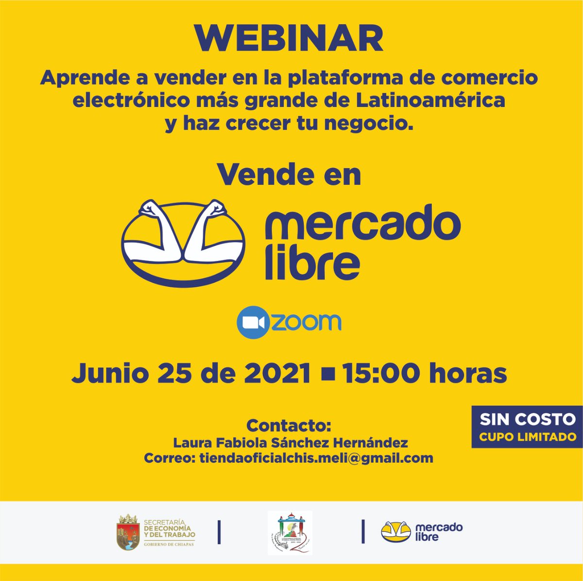 SEyTChiapas's tweet photo. 📎Aprende a vender en la plataforma de comercio electrónico más grande de Latinoamérica. Participa en el webinar "Vende en Mercado Libre". Este 25 de junio a las 15:00 horas. Regístro para participar: https://t.co/mPGbU4uuKE https://t.co/p4wDGSMmcG
