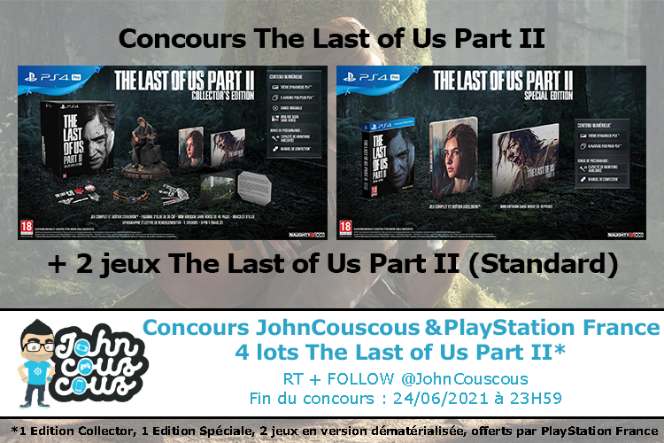 JohnCouscous's tweet photo. 🍀🎁 #CONCOURS 1 an de TLOU2 🎁🍀

Pour fêter le 1er anniversaire de #TLOU2, et grâce à @playstationfr, je vous offre ces 4 lots !

🎁 4 lots #TLOU 2 (4 gagnant.e.s)
✌🏻 Follow @JohnCouscous
🔃 RT ce tweet
⏱️Fin le 24/06
📕Plus d'infos / Autres concours : https://t.co/VCzaC6OyFX https://t.co/VI1VcvL9JG