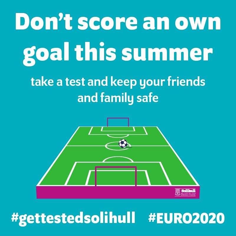 We’re all looking forward to a summer of activity including watching #EURO2020 Protect your friends, family and community and get tested for #COVID twice a week. solihull.gov.uk/COVID-19/covid…