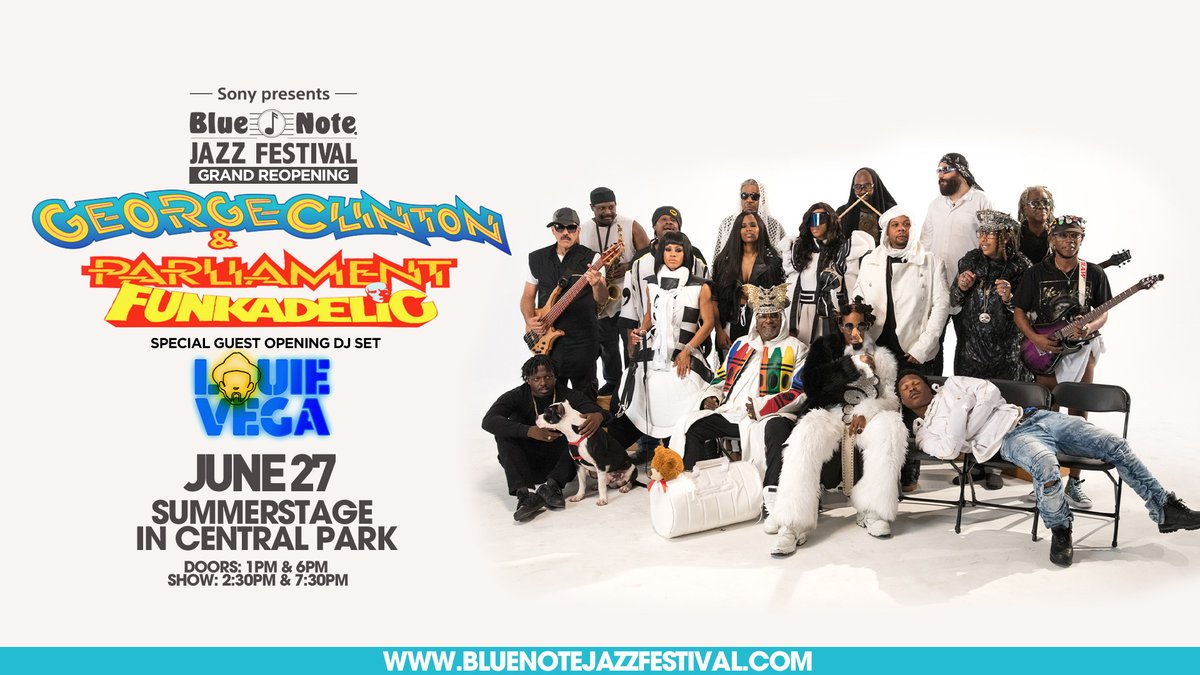 BlueNoteNYC's tweet photo. THIS JUST IN: Special Guest Louis Vega's Opening DJ Set is now part of @george_clinton &amp; P-Funk's #BlueNoteJazzFest at @SummerStage in Central Park ⚡️ @nuyoricansoul https://t.co/dDhTIdf9OA