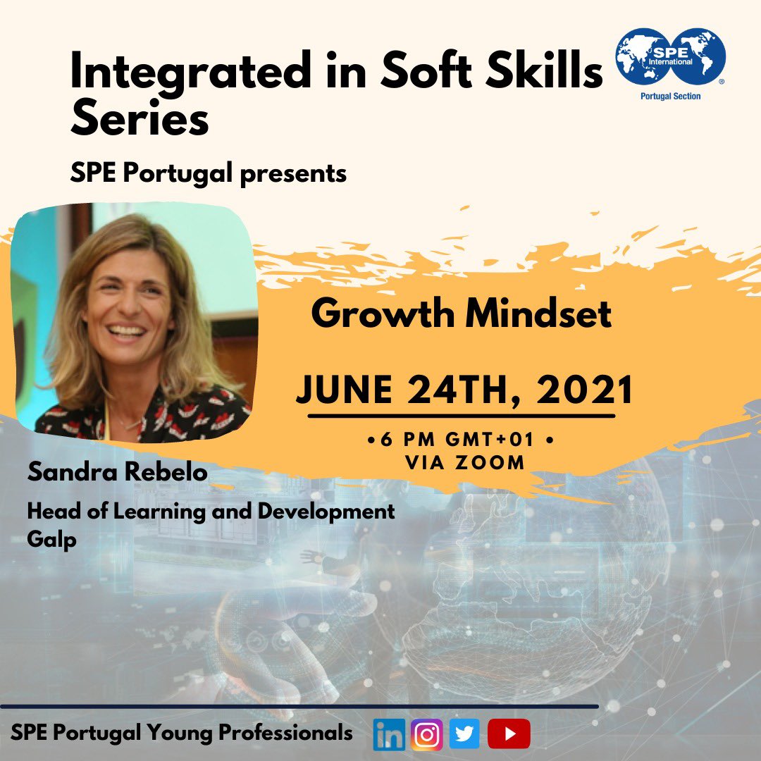 Join us on our first webinar integrated in the Soft Skills series, which will be held next Thursday June 24th, at 18h Lisbon time!

We are delighted to receive Sandra Rebelo from Galp, who will discuss Growth Mindset, one of the top soft skills of highly-adaptable professionals.