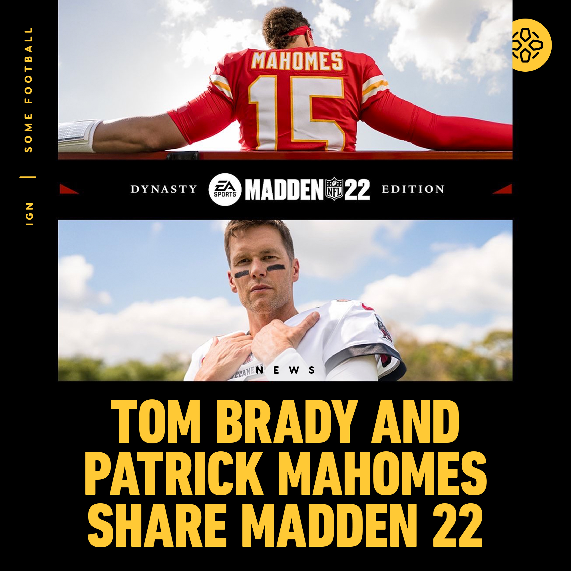 Tom Brady, Patrick Mahomes share Madden '22 cover