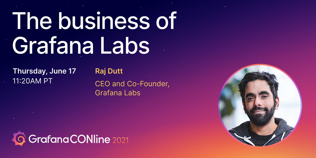 ✨ One more #GrafanaCONline 2021 session to go! Our CEO &amp; Co-founder Raj Dutt (<a href="/nopzor/">Raj Dutt</a>) has some special news to share. What could it possibly be? 🤔   

📺 Watch live at 18:20 UTC and find out!  grafana.com/about/events/g…
