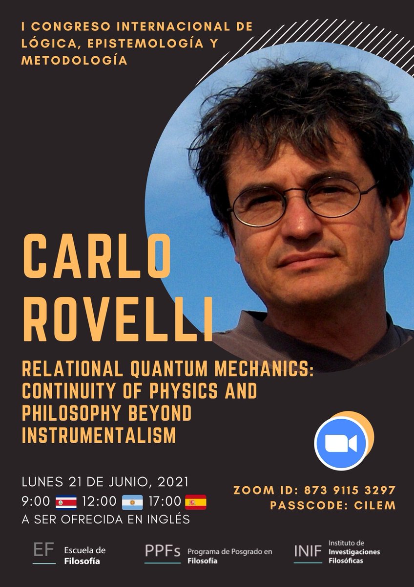 doxatica's tweet image. Este lunes estaremos con Carlo Rovelli (@carlorovelli ) en la inauguración del I Congreso Internacional de Lógica, Epistemología y Metodología! Cordialmente invitad@s! #QuantumGravity #GravedadCuantica