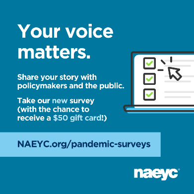 caeyc's tweet image. #ECE educators, take the newest @NAEYC survey &amp;amp; help #BuildChildCare! (Plus, everyone who completes the survey by 6/30 will have a chance to win a $50 gift card). The survey is available in English and Spanish via naeyc.org/pandemic-surve…. Take it &amp;amp; share it today!