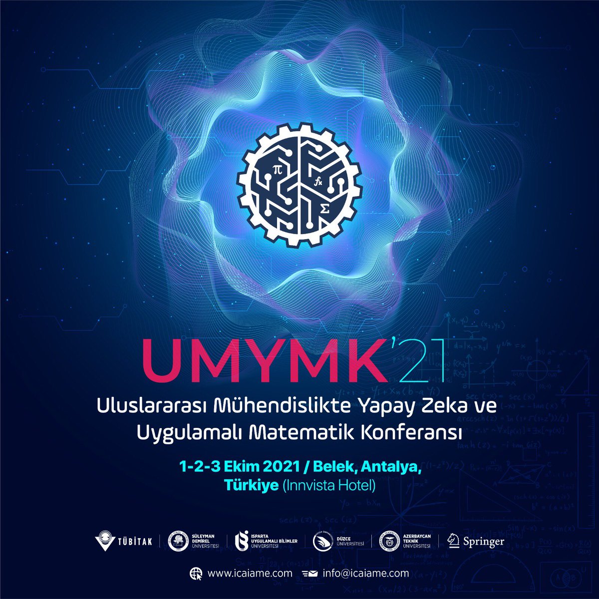 3rd International Conference on Artificial Intelligence and Applied Mathematics in Engineering (ICAIAME 2021) will be held within 1 – 2 – 3 October 2021 at the Belek, Antalya (Turkey),The languages of the ICAIAME 2021 are English and Turkish <a href="/YapayZekaAI/">Yapay Zekâ</a> @yapayzeka2100 #yapayzeka