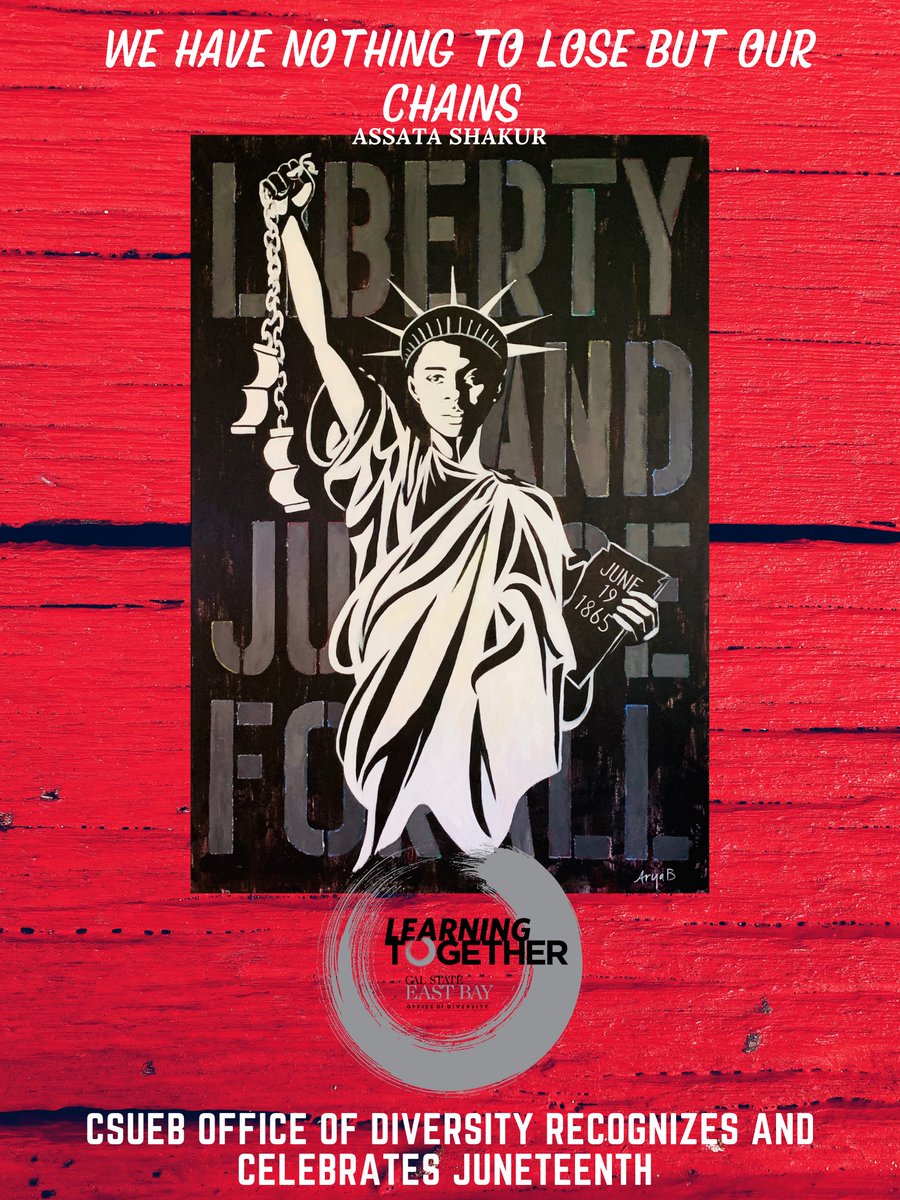 CSUEBDU's tweet photo. Juneteenth - June19th -  is the oldest nationally celebrated commemoration of the ending of slavery in the United States. https://t.co/K9KwPWPhHu