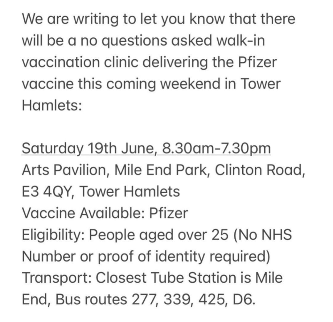 Heads up for people in London over 25 who do not have an NHS number or ID documents - please get yourself a free NHS Pfizer jab in Mile End Park this Saturday, no questions asked 🙏